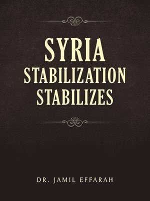 Syria Stabilization Stabilizes 1