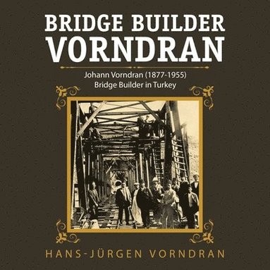 bokomslag Bridge Builder Vorndran