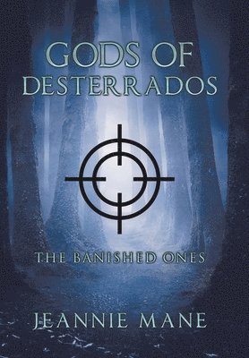 bokomslag Gods of Desterrados