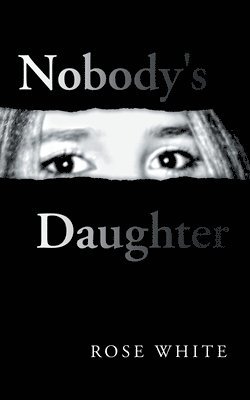 Nobody's Daughter 1