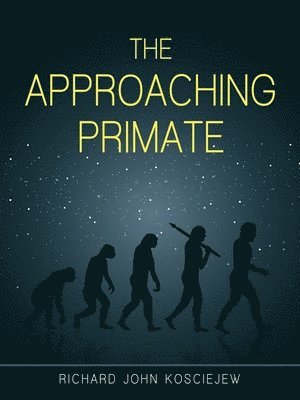 The Approaching Primate 1