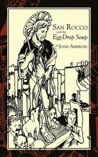 bokomslag San Rocco and the Egg-Drop Soup