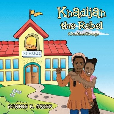 bokomslag Khadijah the Rebel