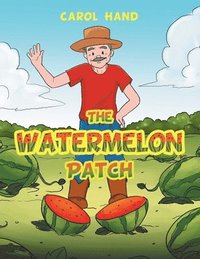 bokomslag The Watermelon Patch