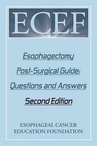 bokomslag Esophagectomy Post-Surgical Guide