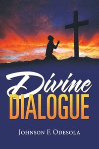 bokomslag Divine Dialogue