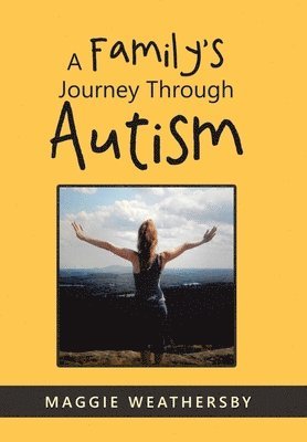 bokomslag A Family's Journey Through Autism