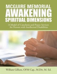 bokomslag Mcguire Memorial Awakening Spiritual Dimensions