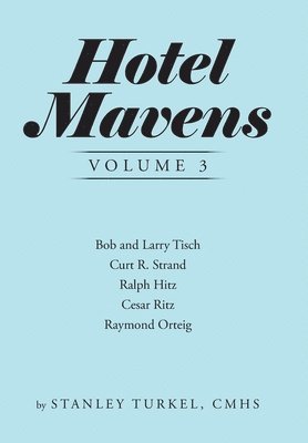 Hotel Mavens Volume 3 1