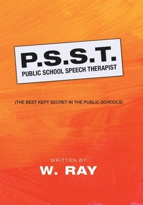 P.S.S.T. Public School Speech Therapist 1