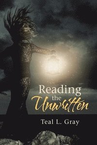 bokomslag Reading the Unwritten