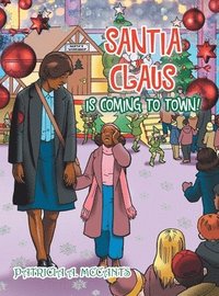 bokomslag Santia Claus Is Coming to Town!