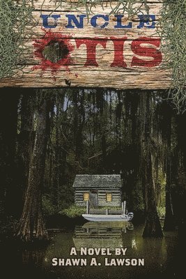 Uncle Otis 1