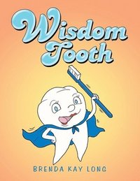 bokomslag Wisdom Tooth