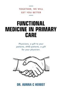 bokomslag Functional Medicine in Primary Care