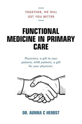 Functional Medicine in Primary Care 1