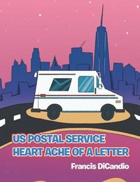 bokomslag Us Postal Service Heart Ache of a Letter