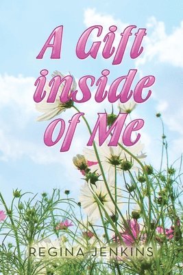 bokomslag Gift Inside of Me