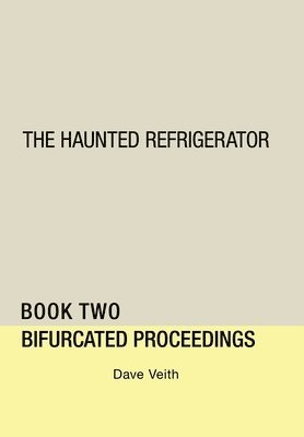 bokomslag The Haunted Refrigerator