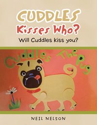 bokomslag Cuddles Kisses Who?