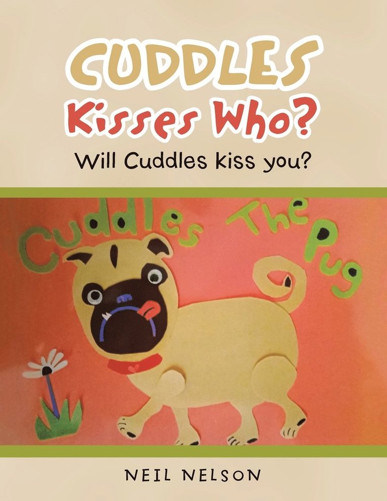 Cuddles Kisses Who? 1