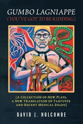 Gumbo Lagniappe (You'Ve Got to Be Kidding)