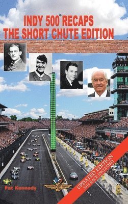 bokomslag Indy 500 Recaps