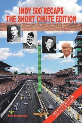 bokomslag Indy 500 Recaps