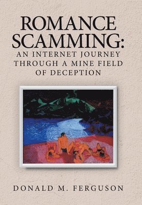 Romance Scamming 1