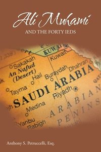bokomslag Ali Muhami and the Forty IEDs