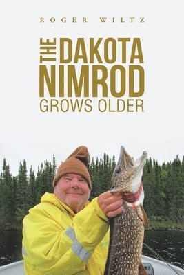 Dakota Nimrod Grows Older