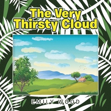 bokomslag Very Thirsty Cloud