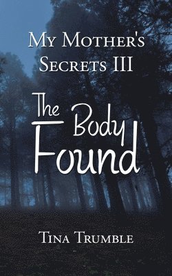 My Mother's Secrets Iii