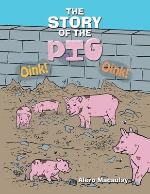 bokomslag Story of the Pig