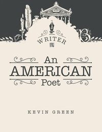 bokomslag An American Poet