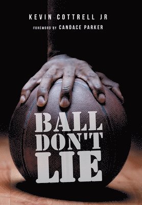 bokomslag Ball Don't Lie