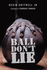 bokomslag Ball Don't Lie