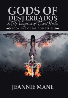 Gods of Desterrados & the Vengeance of Tunui Realm 1