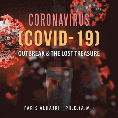 Coronavirus (Covid-19) Outbreak & the Lost Treasure 1