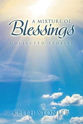 Mixture of Blessings