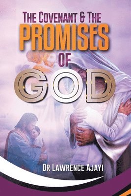 bokomslag Covenant & the Promises of God
