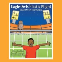 bokomslag Eagle Owl's Plastic Plight