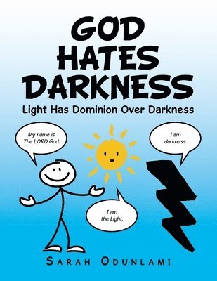 God Hates Darkness 1