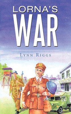 Lynn Riggs - Lorna's War, Häftad