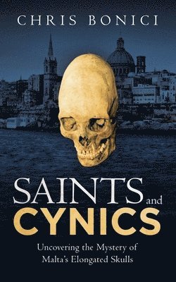 Chris Bonici - Saints and Cynics, Häftad