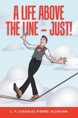 A Life Above the Line - Just! 1