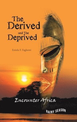 The Derived and the Deprived 1