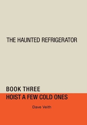 Haunted Refrigerator