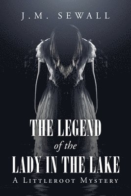 bokomslag Legend of the Lady in the Lake