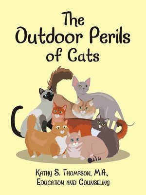 The Outdoor Perils of Cats 1